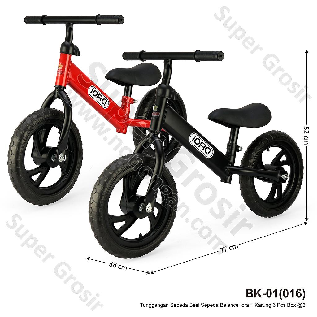 Tunggangan Sepeda Balance Bike Besi Iora 1 Karung 6 Pcs Box @6